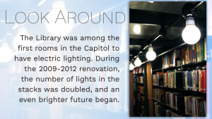 the library was among the first rooms in the Capitol to have electric lighting